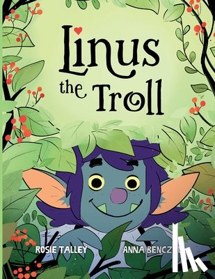 Benczédi, Anna - Linus the Troll