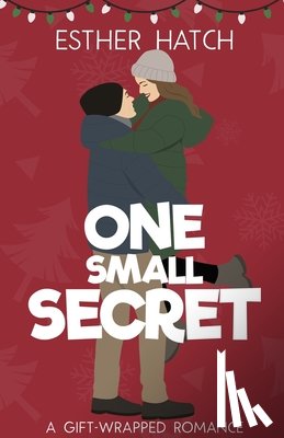 Hatch, Esther - One Small Secret