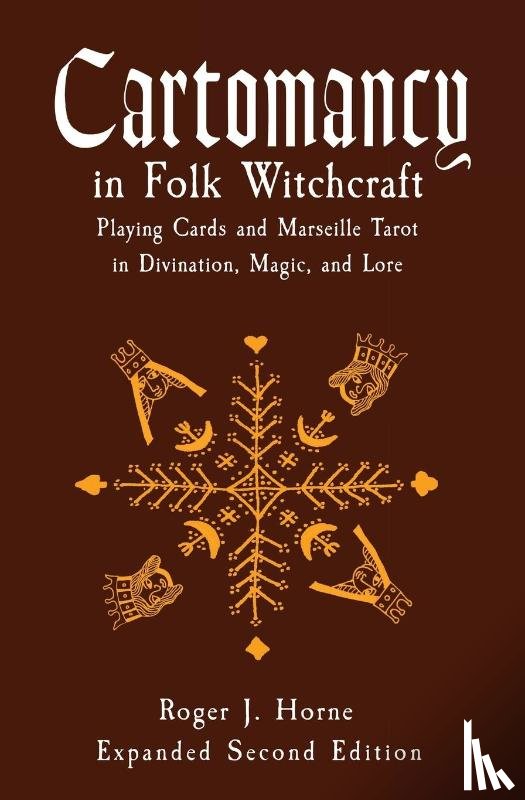 Horne, Roger J - Cartomancy in Folk Witchcraft