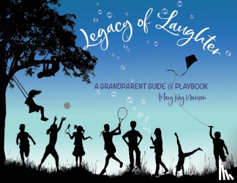 Morrison, Mary Kay - Legacy of Laughter