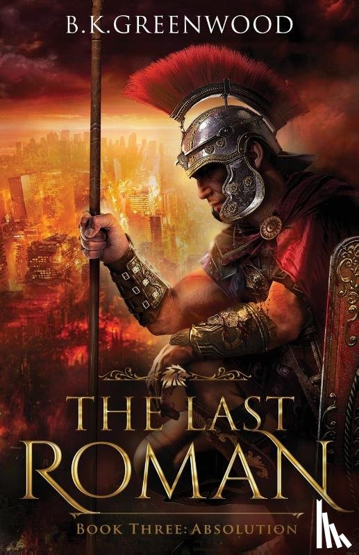 Greenwood, B K - The Last Roman