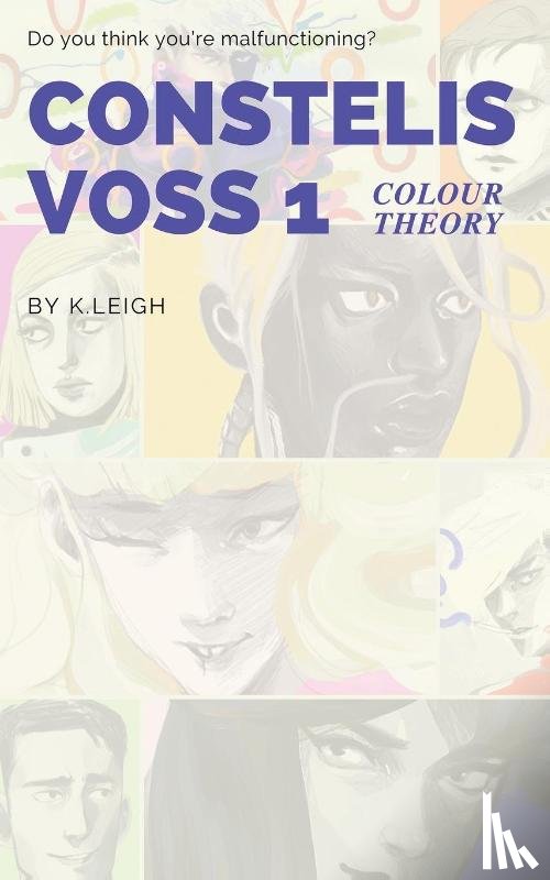 Leigh, K - Constelis Voss Vol. 1