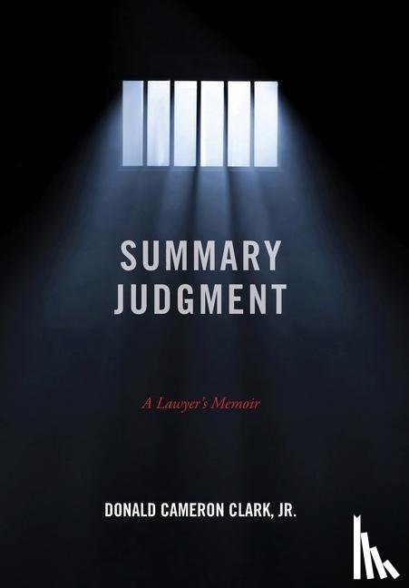 Clark, Donald Cameron - Summary Judgment