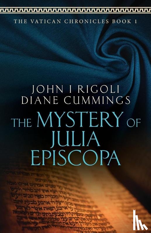 Rigoli, John I, Cummings, Diane - The Mystery of Julia Episcopa