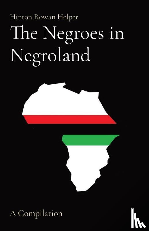  - The Negroes in Negroland