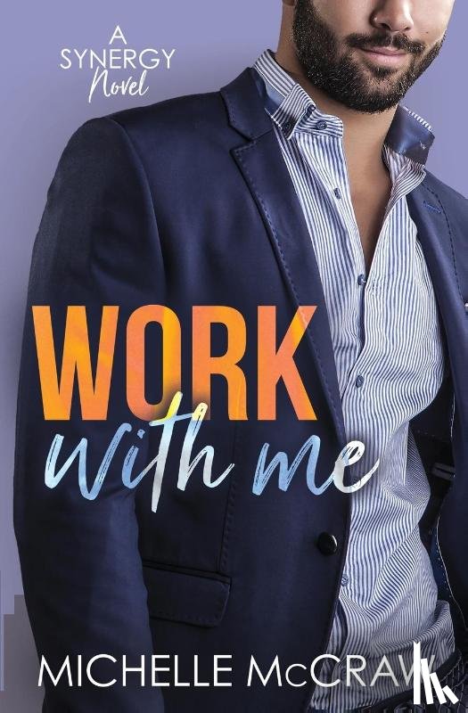 McCraw, Michelle - Work with Me