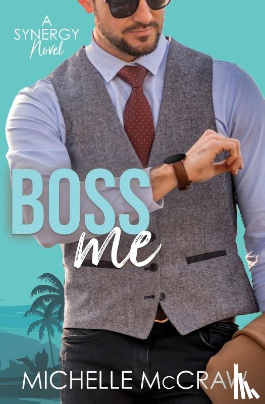 McCraw, Michelle - Boss Me