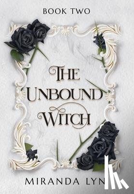 Lyn, Miranda - The Unbound Witch
