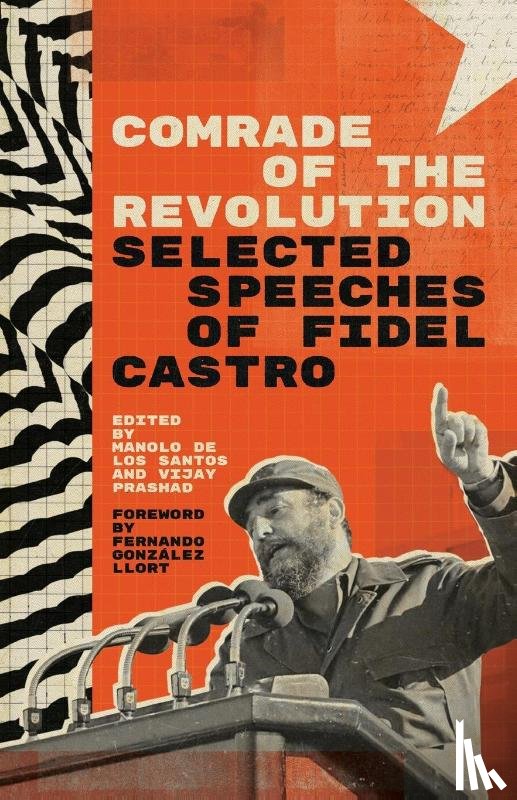 Castro, Fidel - Comrade of the Revolution