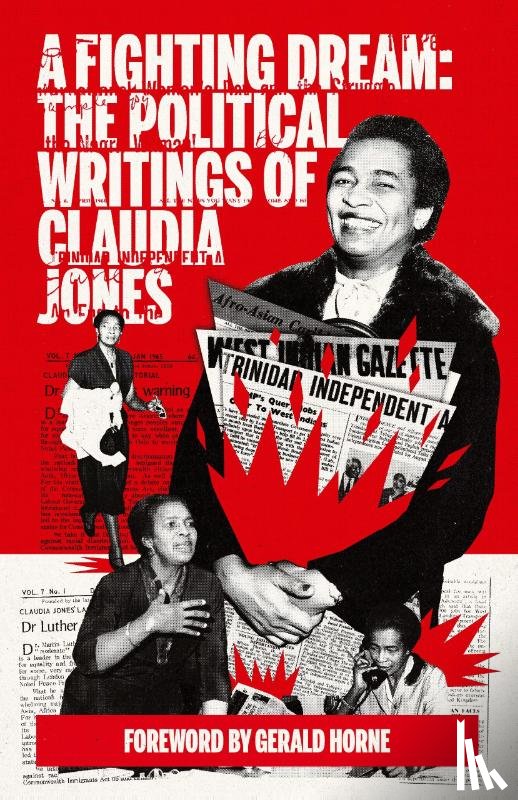 Jones, Claudia - A Fighting Dream