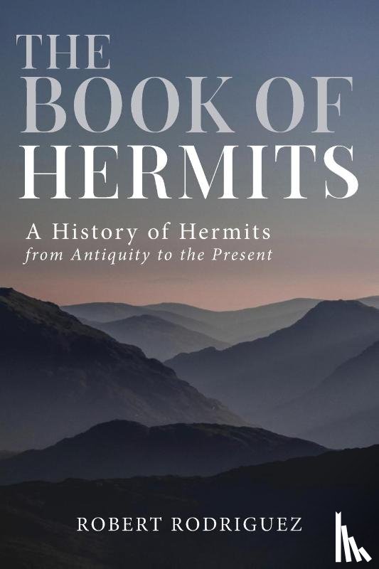Rodriguez, Robert - The Book of Hermits