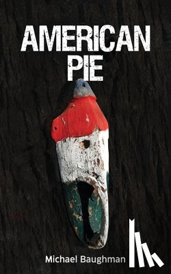 Baughman, Michael - American Pie