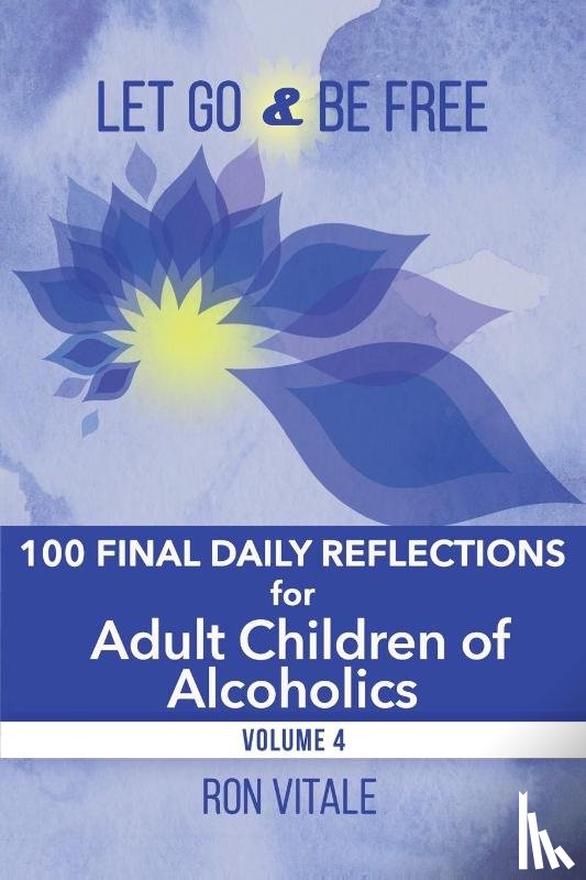 Vitale, Ron - Let Go and Be Free