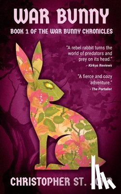 St John, Christopher - War Bunny