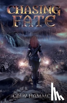 Hammer, Cady - Chasing Fate