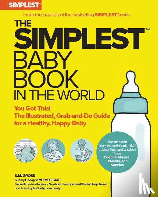 Gross, Stephen, Shapiro, Jeremy - The Simplest Baby Book in the World