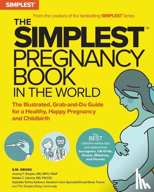 Gross, S. M. - The Simplest Pregnancy Book in the World