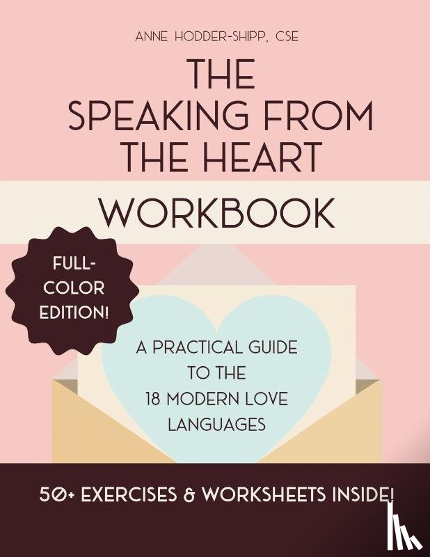 Hodder-Shipp, Anne - The Speaking from the Heart Workbook