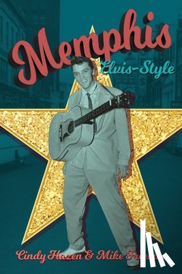 Hazen, Cindy, Freeman, Mike - Memphis Elvis-Style