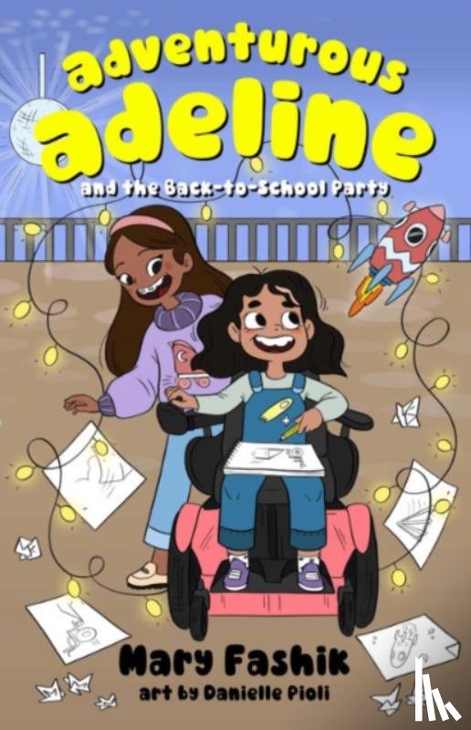 Fashik, Mary (Mary Fashik) - Adventurous Adeline and the Back to School Party