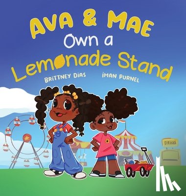 Dias, Brittney C - Ava & Mae Own a Lemonade Stand