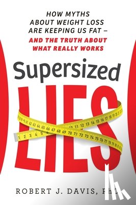 Davis, Robert J - Supersized Lies