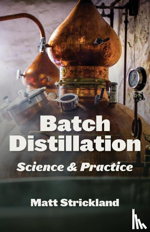 Strickland, Matt - Batch Distillation