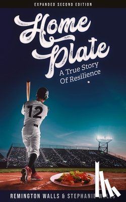 Walls, Stephanie, Walls, Remington - Home Plate