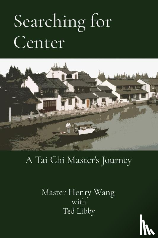 Wang, Master Henry - Searching for Center