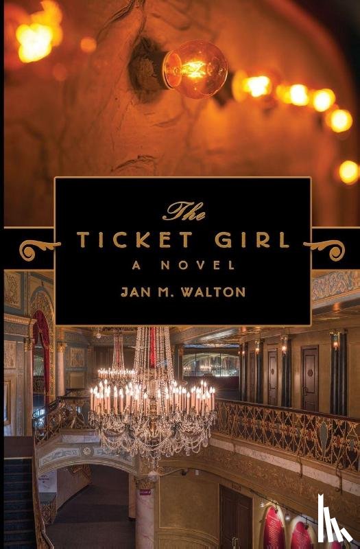 Walton, Jan M - The Ticket Girl