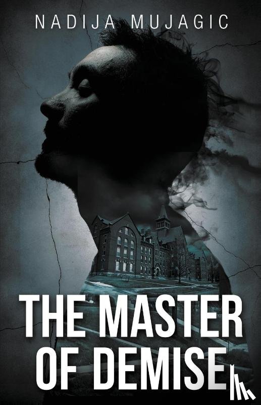 Mujagic, Nadija - The Master of Demise