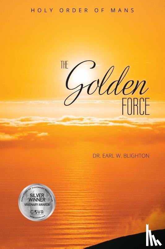 Blighton, W - The Golden Force