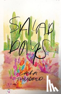 Theobald, Laura - Salad Days