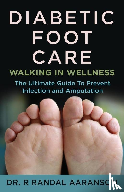 Aaranson, Dr R Randall - Diabetic Foot Care