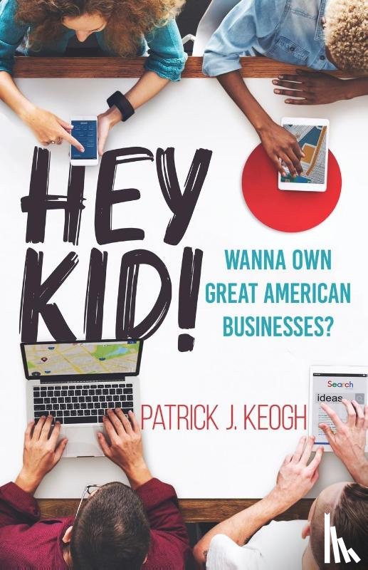 Keogh, Patrick J - Hey Kid!