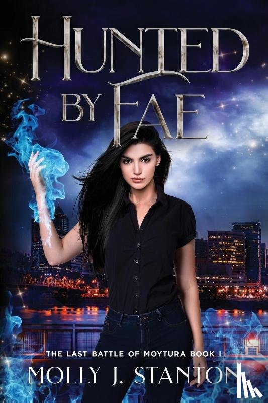Stanton, Molly J - Hunted by Fae
