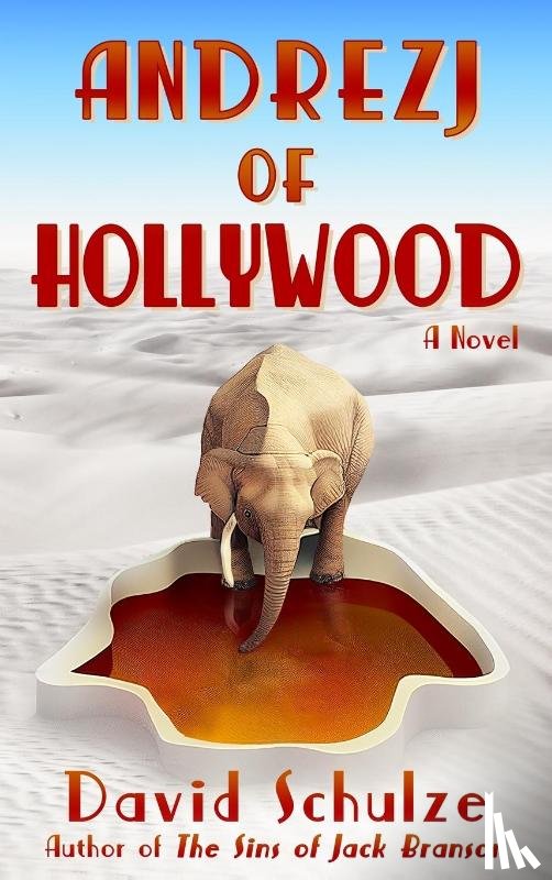 Schulze, David - Andrezj of Hollywood