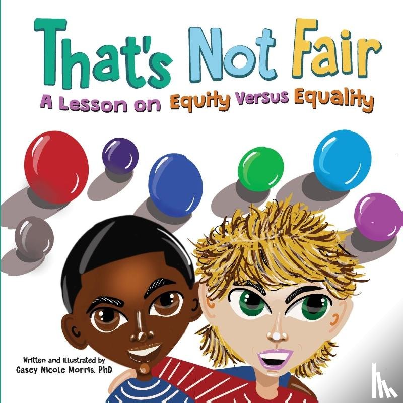 Morris, Casey N - That's Not Fair