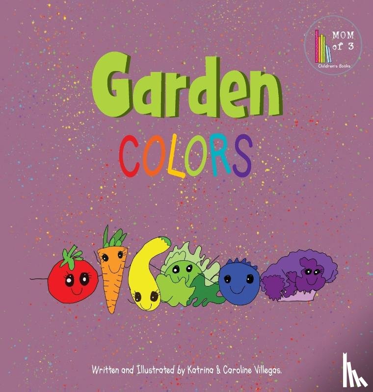 Villegas, Katrina, Villegas, Caroline - Garden Colors