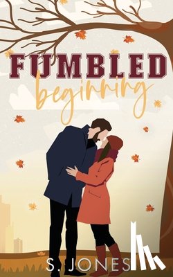 Jones, S. - Fumbled Beginning