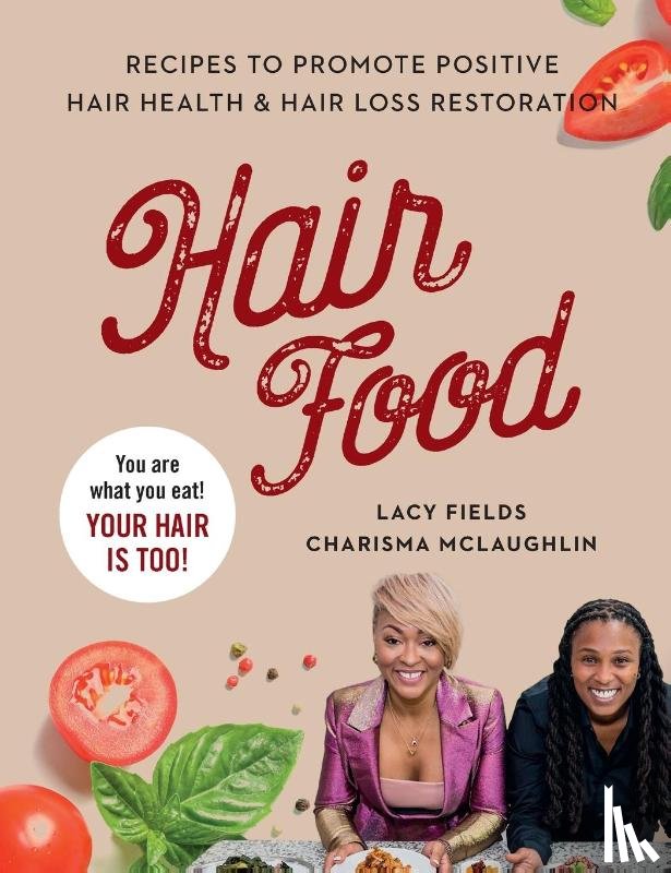 Fields, Lacy, McLaughlin, Charisma - Hair Food