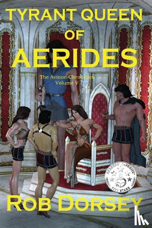 Dorsey, Rob - Tyrant Queen of Aerides