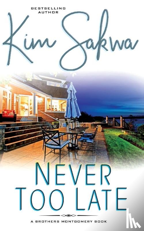 Sakwa, Kim - Never Too Late