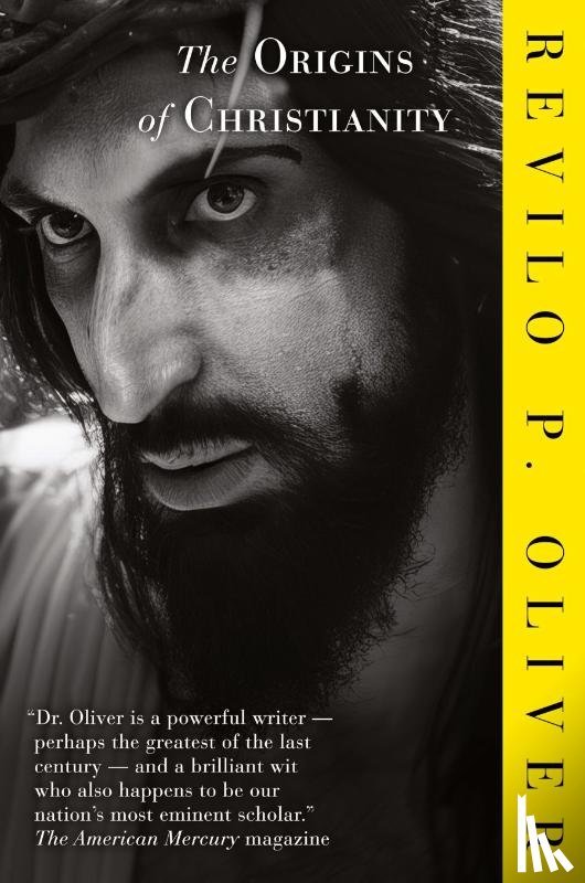Oliver, Revilo P - The Origins Of Christianity