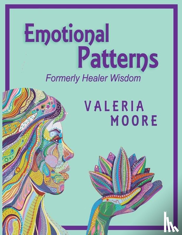 Moore, Valeria J - Emotional Patterns