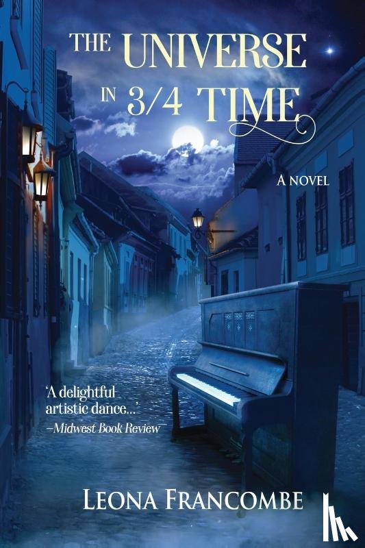 Francombe, Leona - The Universe in 3/4 Time