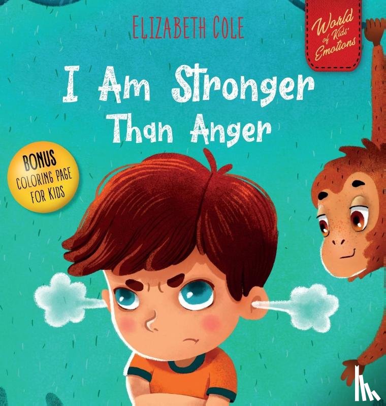 Cole, Elizabeth - I Am Stronger Than Anger