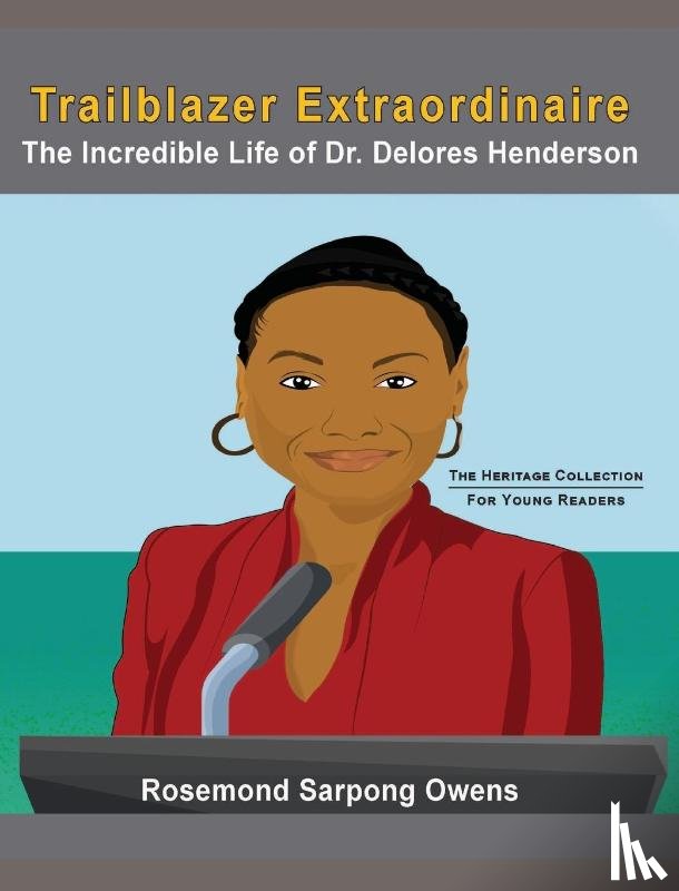Owens, Rosemond Sarpong - Trailblazer Extraordinaire