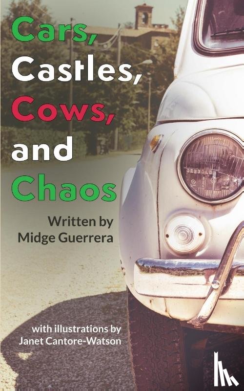 Guerrera, Midge - Cars, Castles, Cows and Chaos