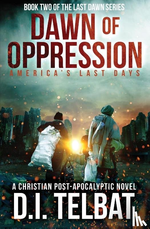 Telbat, D I - DAWN of OPPRESSION